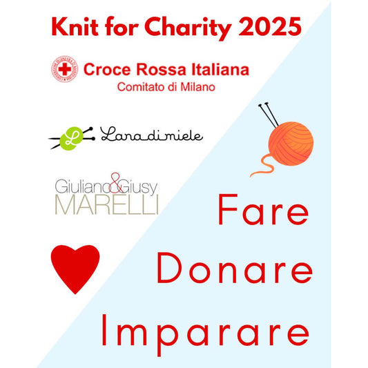 KNIT FOR CHARITY 2025 – LAVORARE A MAGLIA PER BENEFICENZA 2025
