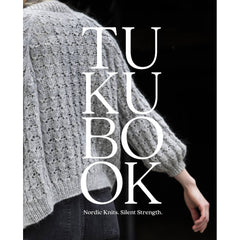 Laine - Tukubook : Nordic Knits. Silent Strength. - PREORDINE
